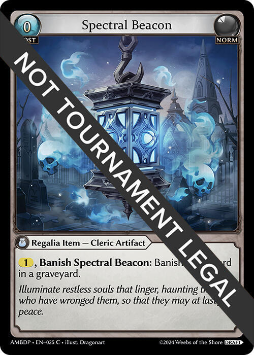 Spectral Beacon, Mortal Ambition Draft Pack 025