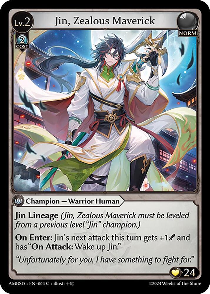 Jin, Zealous Maverick, Mortal Ambition Starter Decks 004