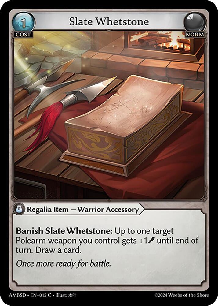 Slate Whetstone, Mortal Ambition Starter Decks 015