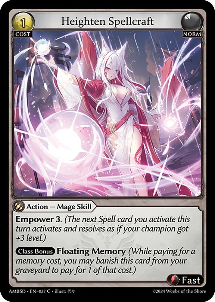Heighten Spellcraft, Mortal Ambition Starter Decks 027