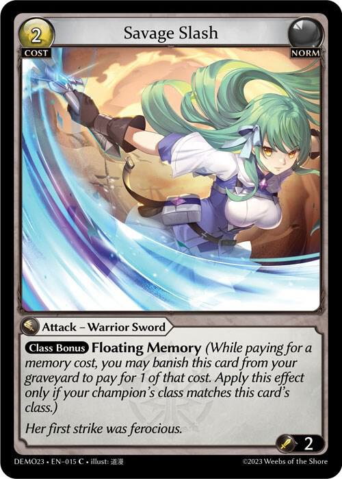 Savage Slash, 2023 Demo Deck 015