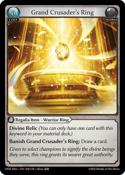 Grand Crusader's Ring, Dawn of Ashes Alter Edition 038