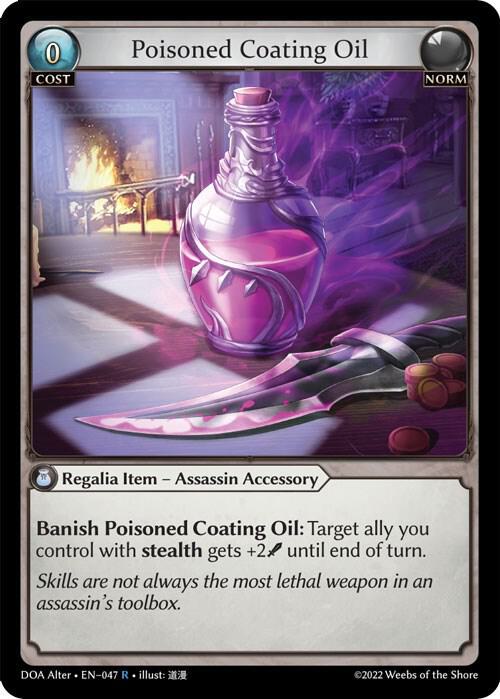 Poisoned Coating Oil, Dawn of Ashes Alter Edition 047