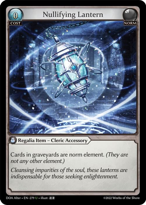 Nullifying Lantern, Dawn of Ashes Alter Edition 279