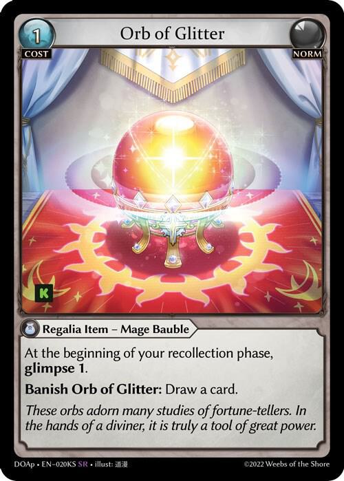 Orb of Glitter, Dawn of Ashes Prelude 020KS