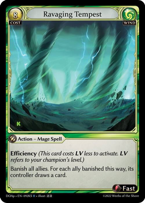 Ravaging Tempest, Dawn of Ashes Prelude 092KS