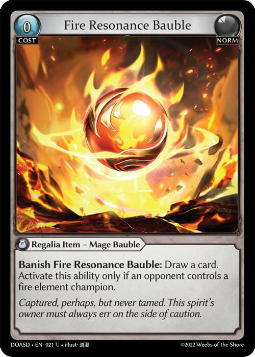 Fire Resonance Bauble, Dawn of Ashes Starter Decks 021