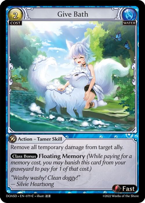 Give Bath, Dawn of Ashes Starter Decks 079