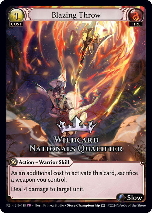 Blazing Throw (Wildcard Nationals Qualifier), Region Exclusive Promotional Cards 118