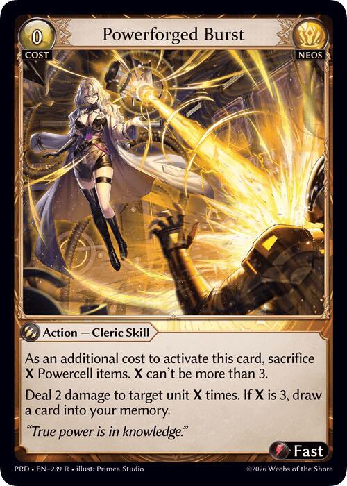 Powerforged Burst, .asphodel/paradise 239
