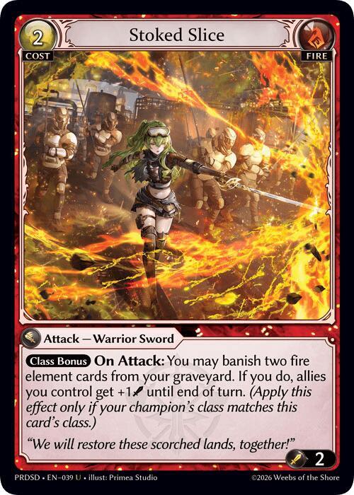 Stoked Slice, .asphodel/paradise Starter Decks 039