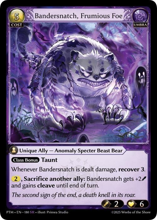 Bandersnatch, Frumious Foe, Phantom Monarchs 180