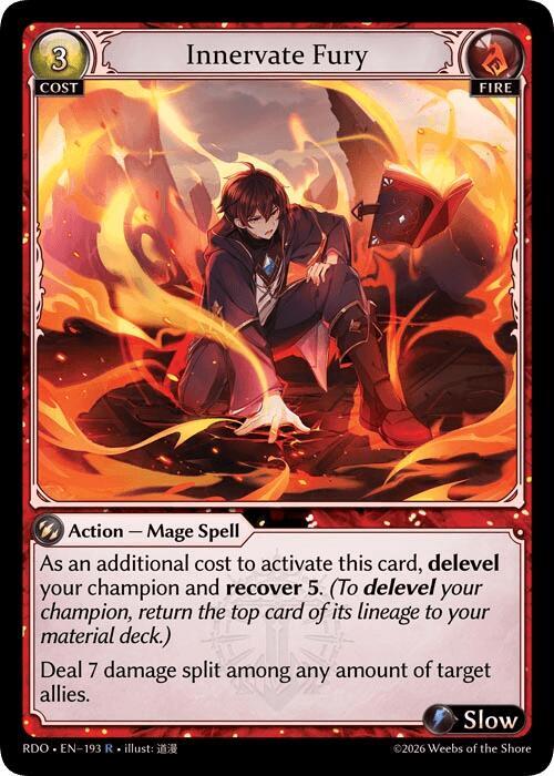 Innervate Fury, Radiant Origins 193