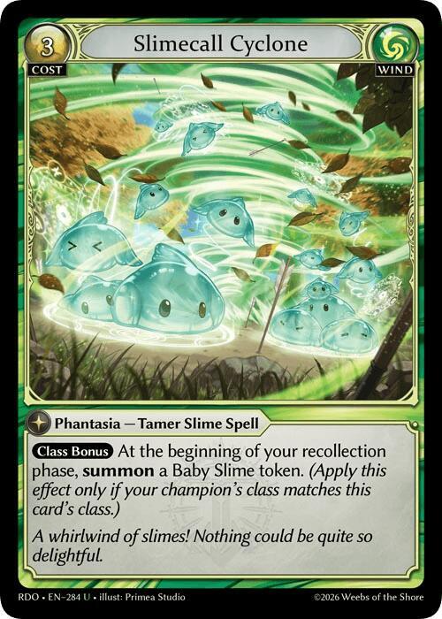 Slimecall Cyclone, Radiant Origins 284