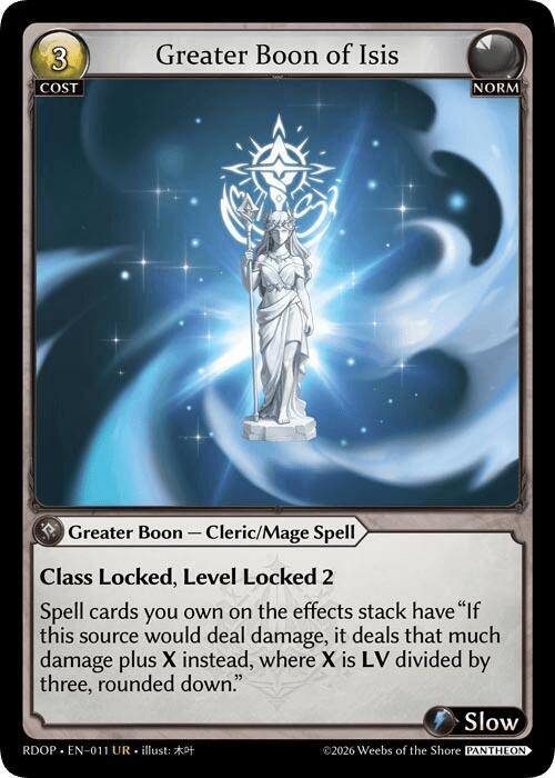 Greater Boon of Isis, Radiant Origins: Pantheon 011