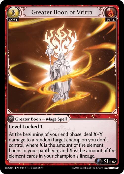 Greater Boon of Vritra, Radiant Origins: Pantheon 014