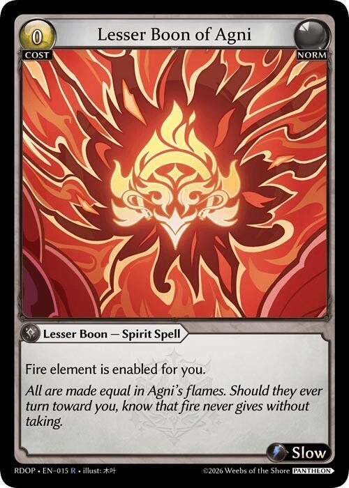 Lesser Boon of Agni, Radiant Origins: Pantheon 015