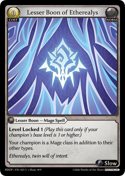 Lesser Boon of Etherealys, Radiant Origins: Pantheon 025