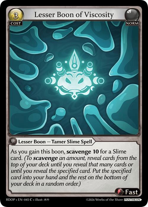 Lesser Boon of Viscosity, Radiant Origins: Pantheon 045