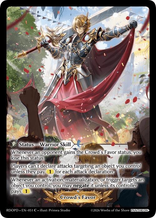 Crowd's Favor, Radiant Origins: Pantheon 051
