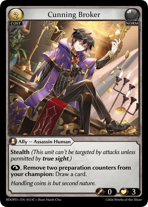 Cunning Broker, Radiant Origins: Pantheon 053