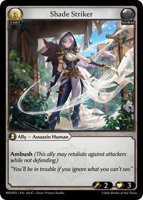 Shade Striker, Radiant Origins: Pantheon 106