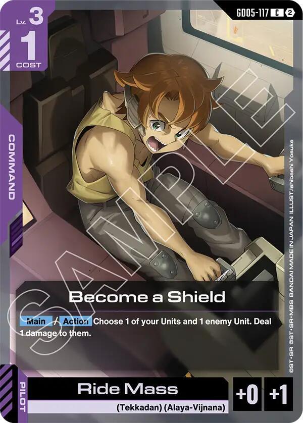 Become a Shield, Freedom Ascension GD05-117