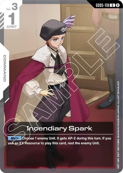 Incendiary Spark, Freedom Ascension GD05-118