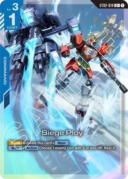 Siege Ploy (C+), Starter Deck 02: Wings of Advance ST02-014