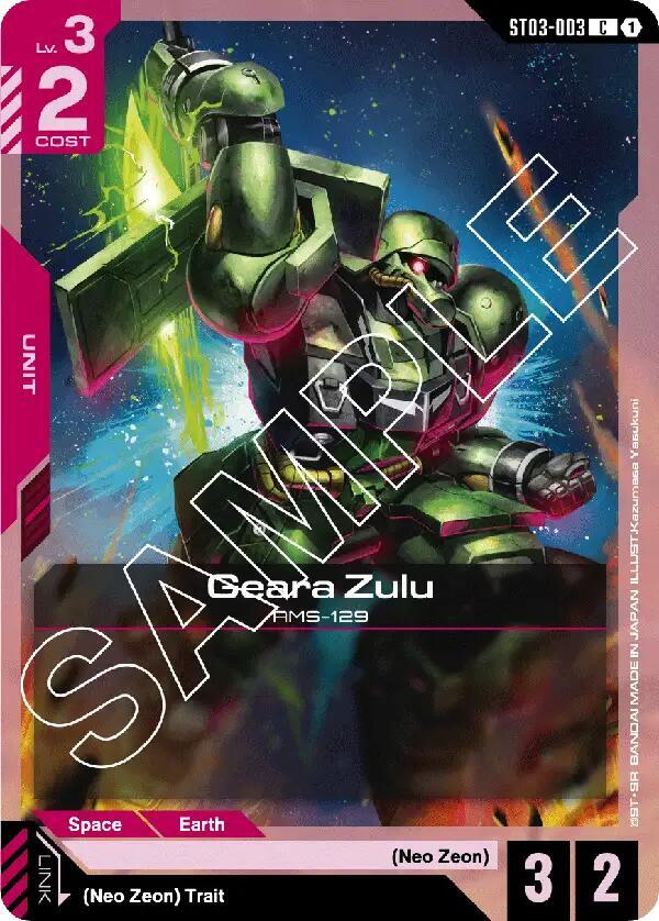 Geara Zulu, Starter Deck 03: Zeon's Rush ST03-003