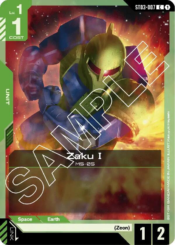 Zaku I, Starter Deck 03: Zeon's Rush ST03-007