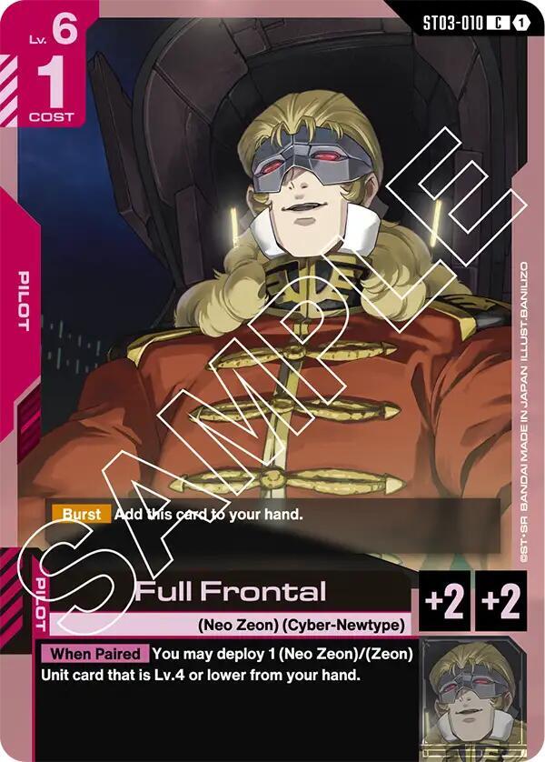 Full Frontal, Starter Deck 03: Zeon's Rush ST03-010