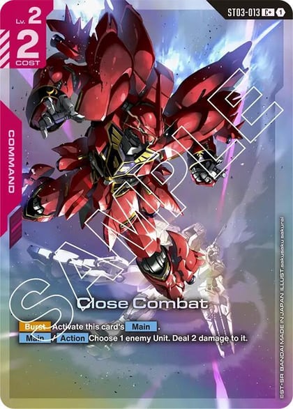 Close Combat (C+), Starter Deck 03: Zeon's Rush ST03-013