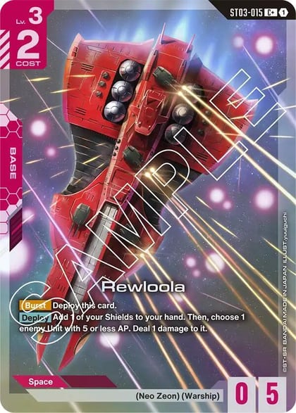 Rewloola (C+), Starter Deck 03: Zeon's Rush ST03-015