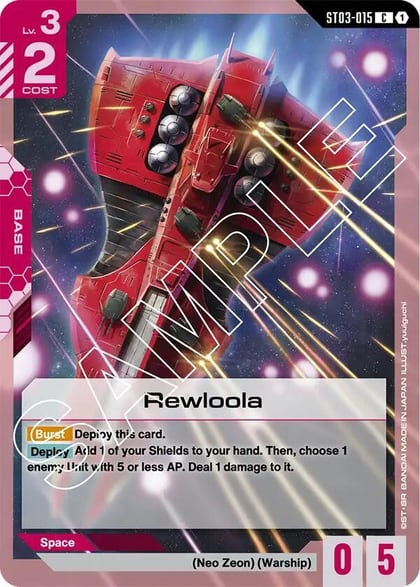 Rewloola, Starter Deck 03: Zeon's Rush ST03-015