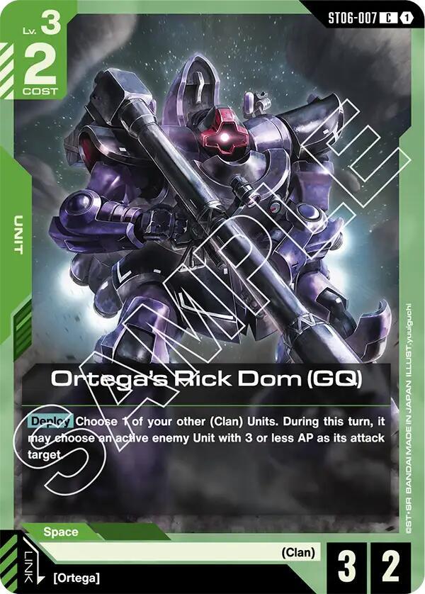 Ortega's Rick Dom (GQ), Starter Deck 06: Clan Unity ST06-007