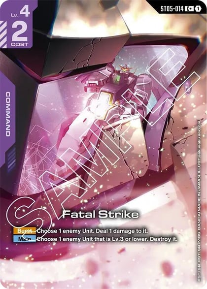 Fatal Strike (C+), Starter Deck 07: Celestial Drive ST05-014