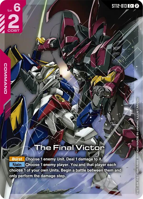 The Final Victor (C+), Starter Deck 12: Raging Onslaught ST12-013