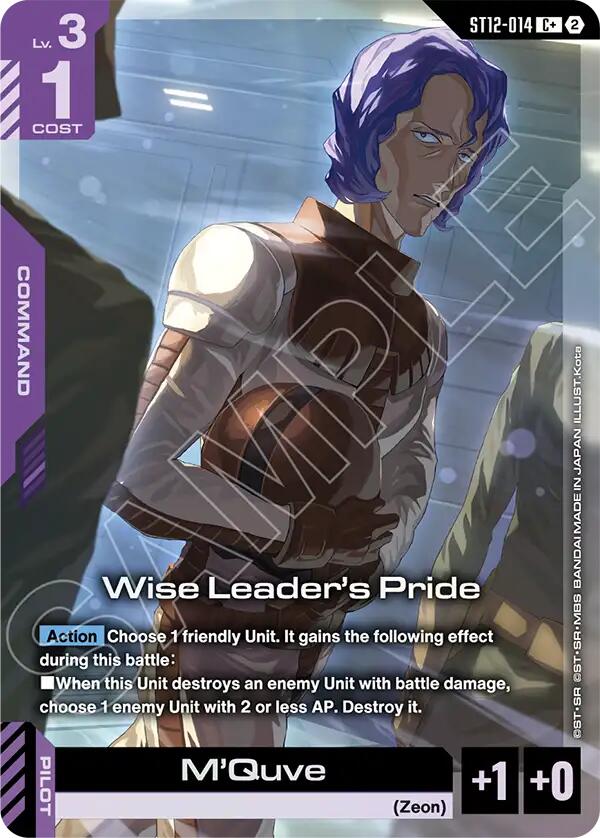 Wise Leader's Pride (C+), Starter Deck 12: Raging Onslaught ST12-014