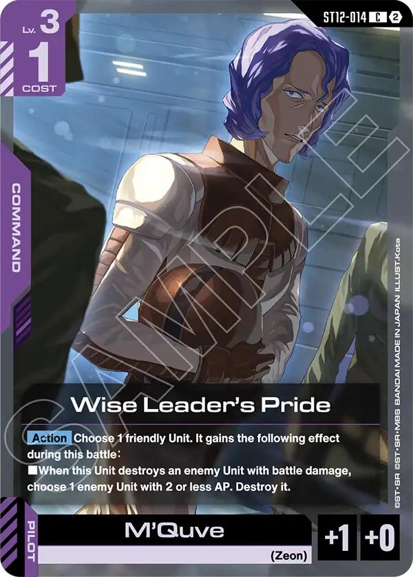 Wise Leader's Pride, Starter Deck 12: Raging Onslaught ST12-014