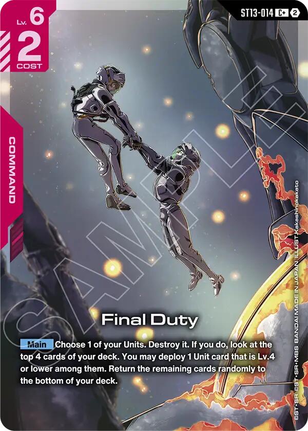 Final Duty (C+), Starter Deck 13: Silent Barrage ST13-014