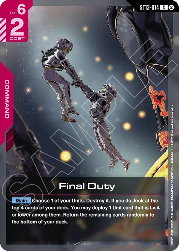 Final Duty, Starter Deck 13: Silent Barrage ST13-014