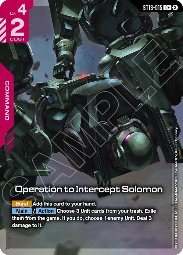 Operation to Intercept Solomon (C+), Starter Deck 13: Silent Barrage ST13-015
