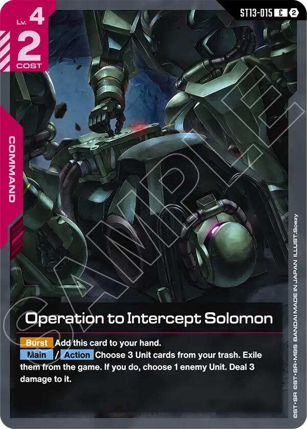 Operation to Intercept Solomon, Starter Deck 13: Silent Barrage ST13-015