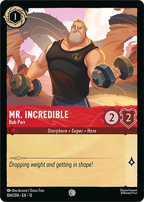 Mr. Incredible - Bob Parr, Wilds Unknown 104/204