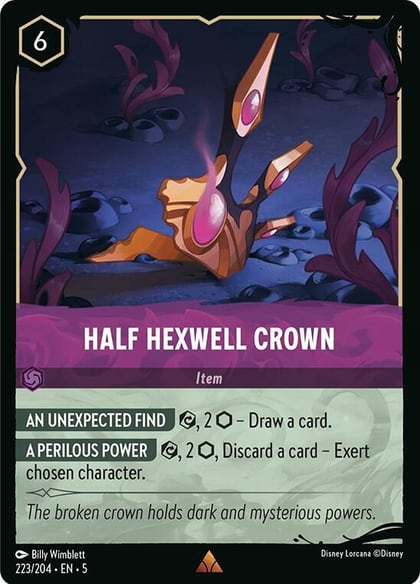 Half Hexwell Crown, Illumineer's Quest: Deep Trouble 223/204