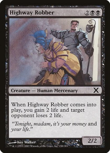 Highway Robber, 10th Edition 150