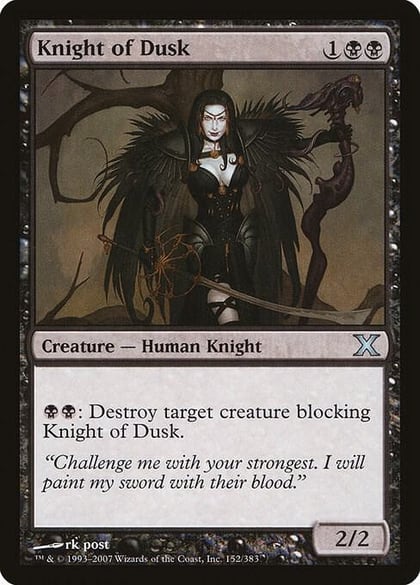Knight of Dusk, 10th Edition 152