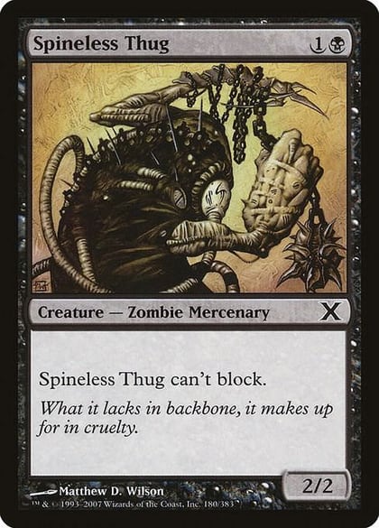 Spineless Thug, 10th Edition 180