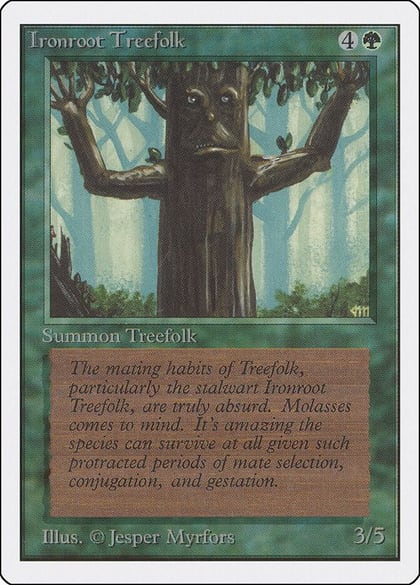 Ironroot Treefolk, Unlimited Edition #9099